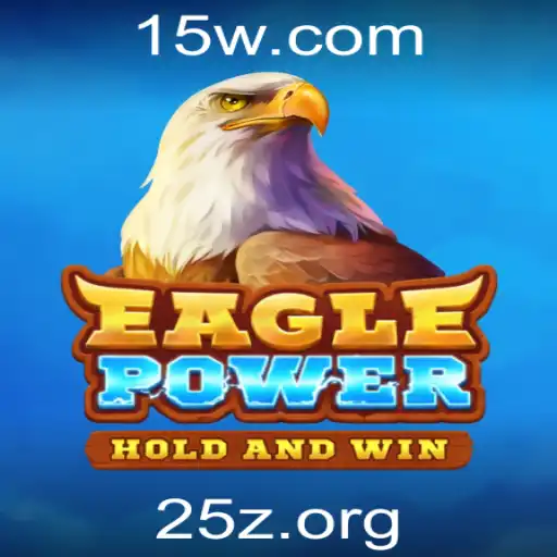 EaglePower: Dominando os Céus com '25z'